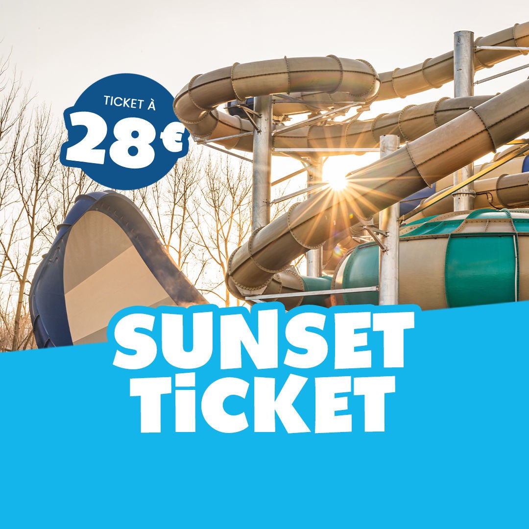 Sunset Ticket à 28 € devant un toboggan au coucher du soleil