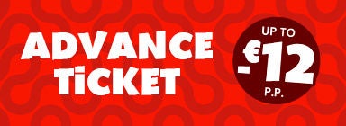 Advance ticket with up to 12 euros off per person