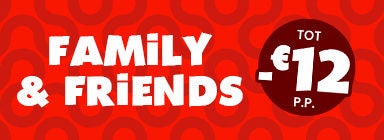 Family and Friends ticket met tot 12 euro korting per persoon