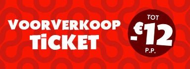 Ticket in voorverkoop met tot 12 euro korting per persoon